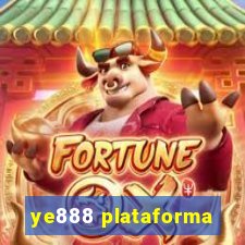 ye888 plataforma